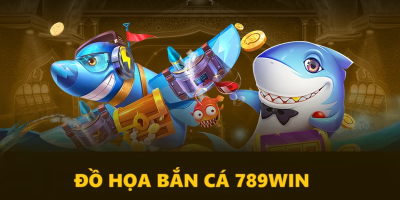 ban-ca-789win-do-hoa