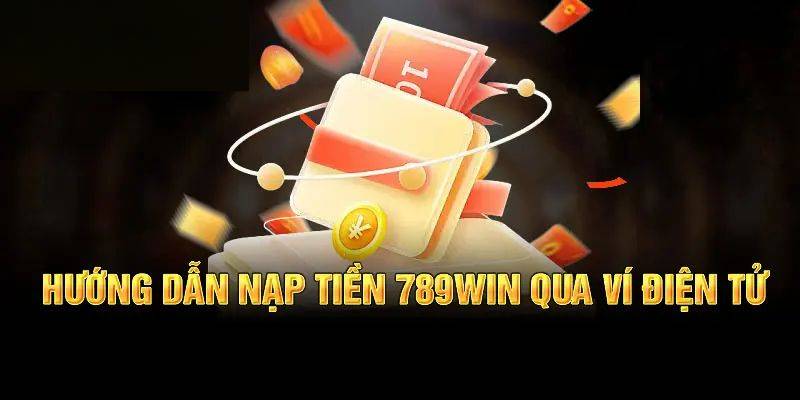 dung-vi-momo-zalopay-vtpay-de-nap-tien-789win